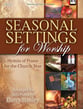 Seasonal Settings for Worship piano sheet music cover
